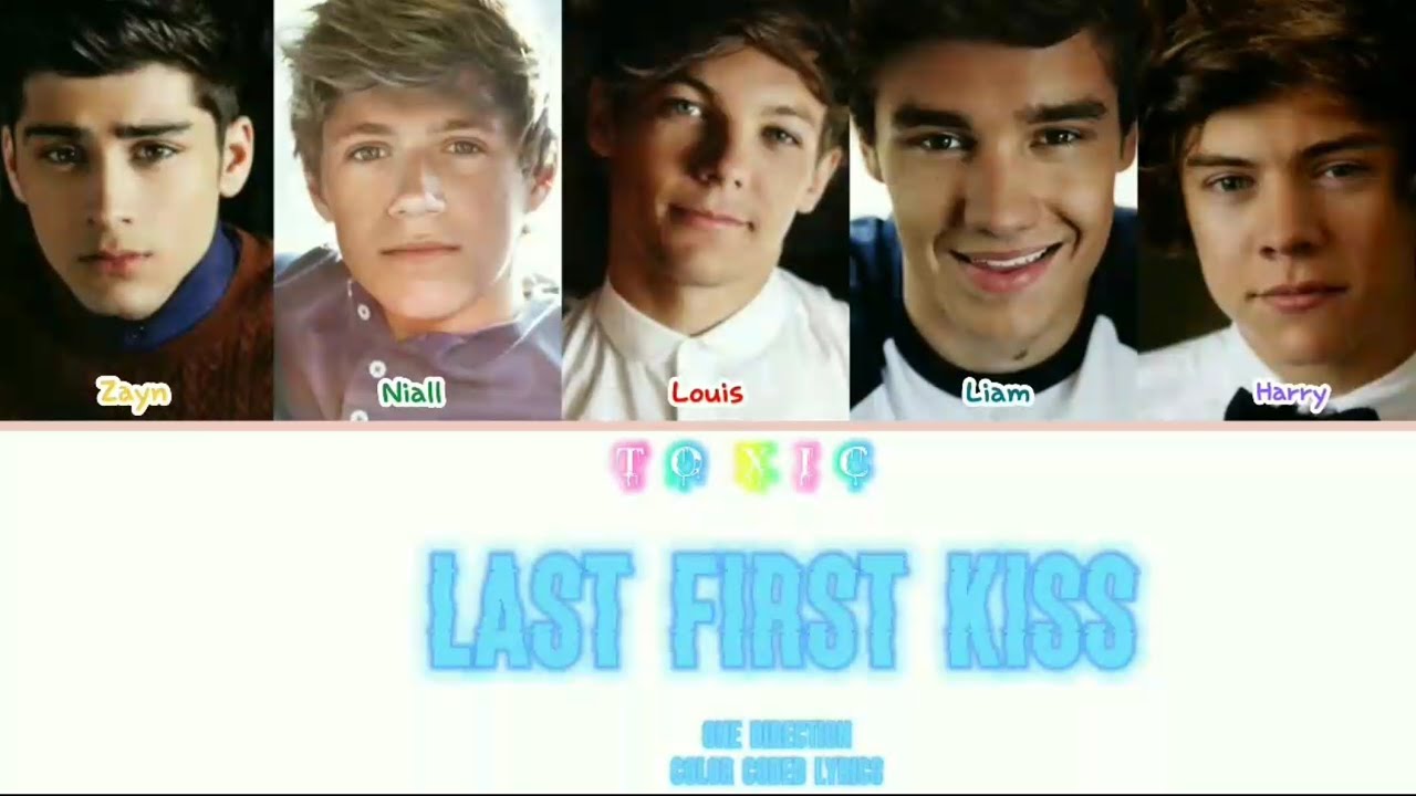 One Direction- Last First Kiss [Color Coded Lyrics]