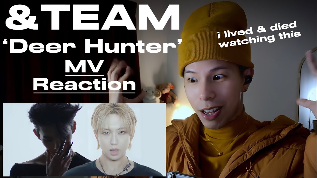 First Time Reaction to ‘Deer Hunter’ MV | & TEAM | THE &SYNC OF IT ALL 🥵