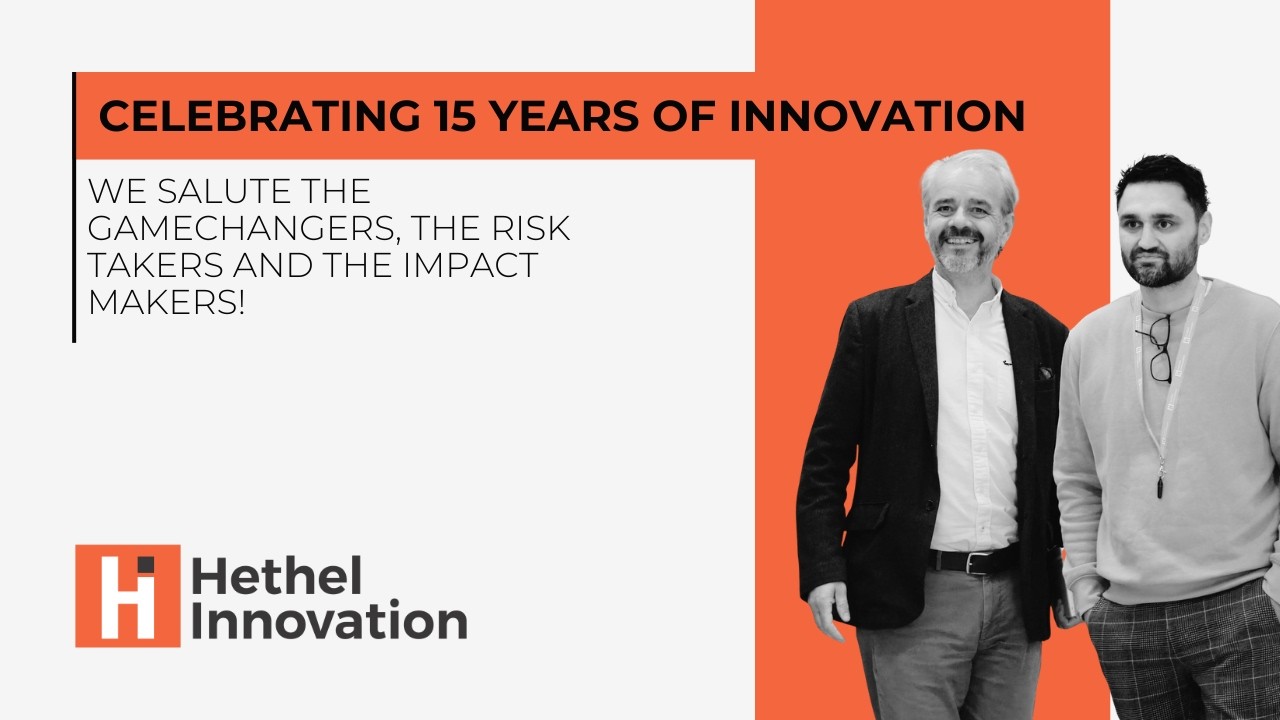 Hethel Innovation Celebrating 15 years of innovation.