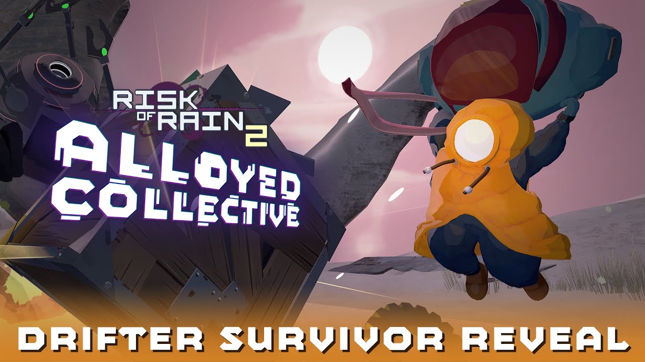 Risk of Rain 2: Alloyed Collective | Drifter Survivor Reveal Trailer