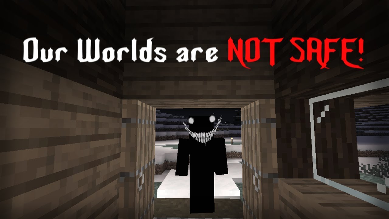 Our Worlds are Not Safe! Minecraft Creepypasta
