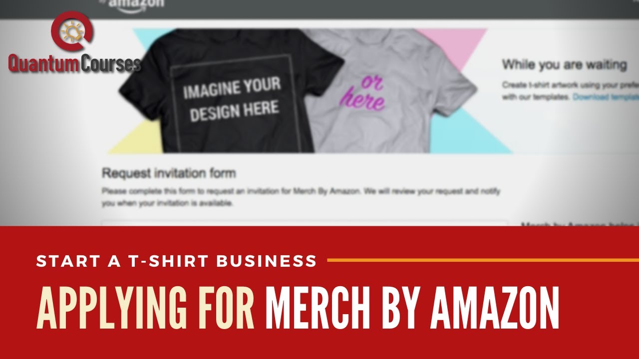 How to Apply For Merch by Amazon | T-Shirt Business