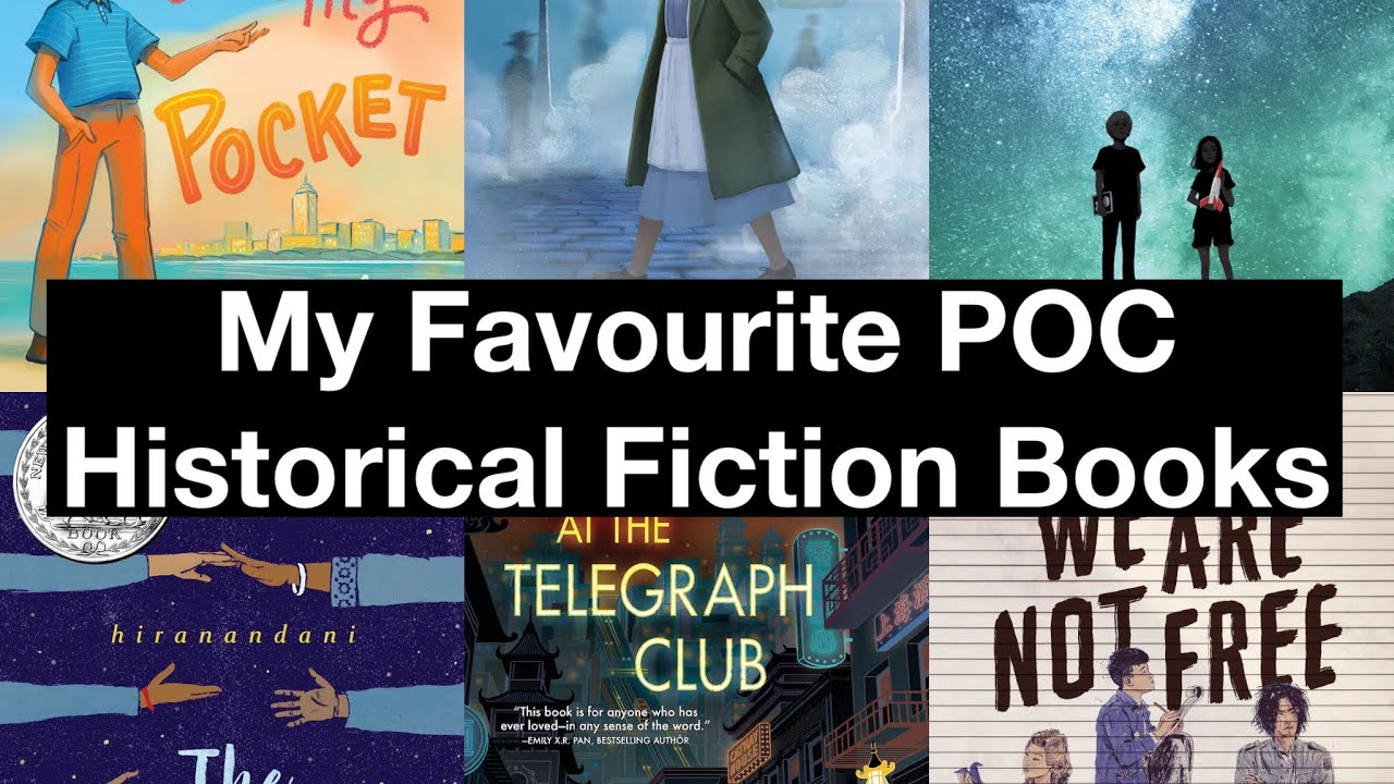 My Favourite POC Historical Fiction Books
