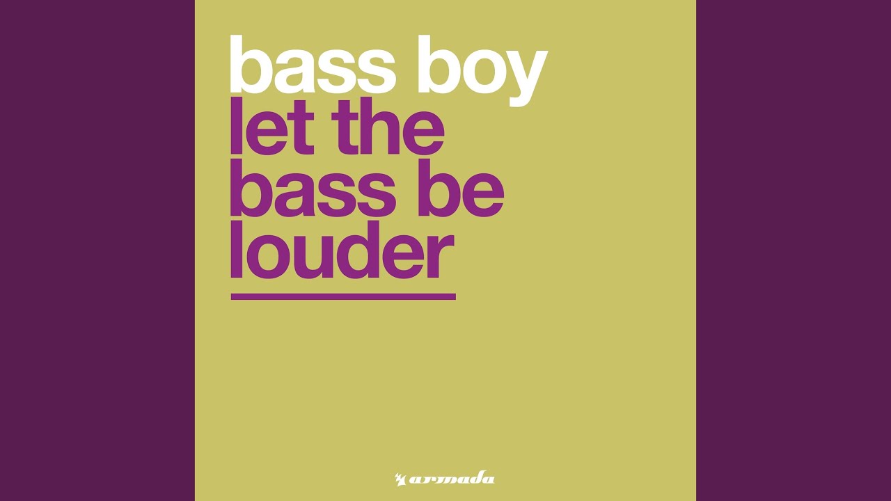 Let The Bass Be Louder (In Control Techno Mix)