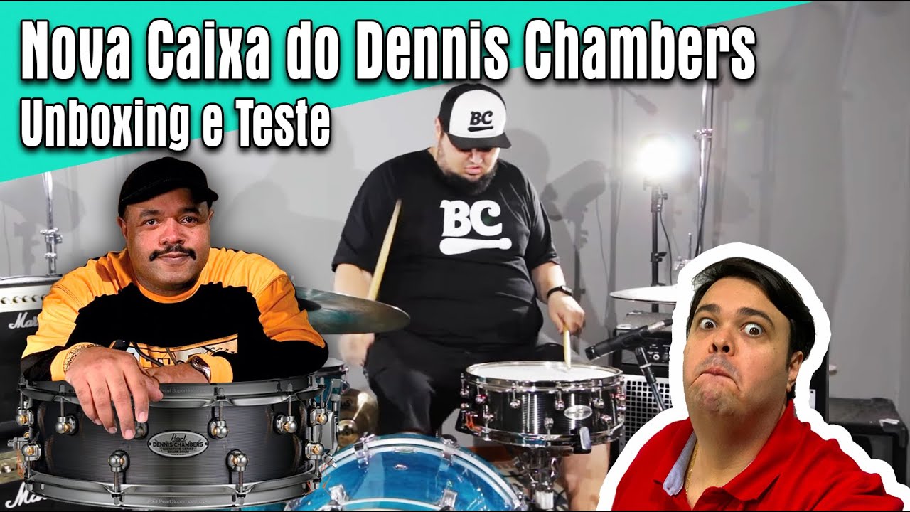 Unboxing e Teste da Nova Caixa Pearl DENNIS CHAMBERS Signature