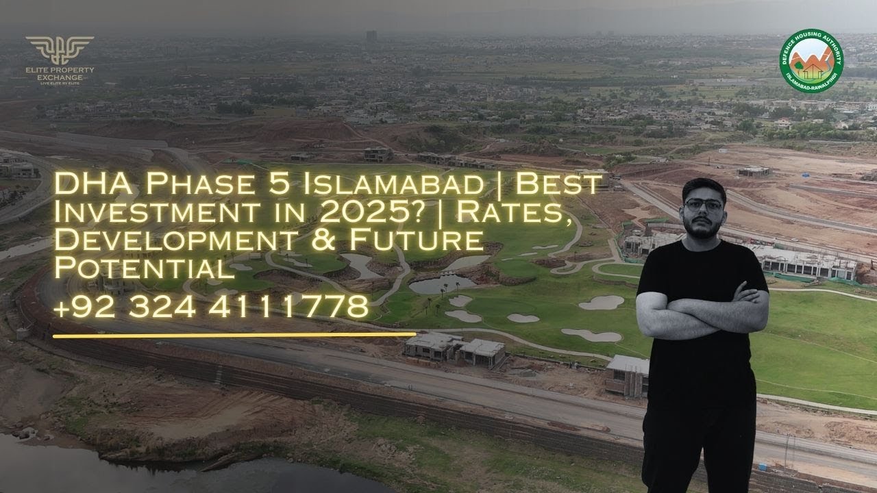 DHA Phase 5 Islamabad | Best Investment in 2025? | Rates, Development & Future Potential