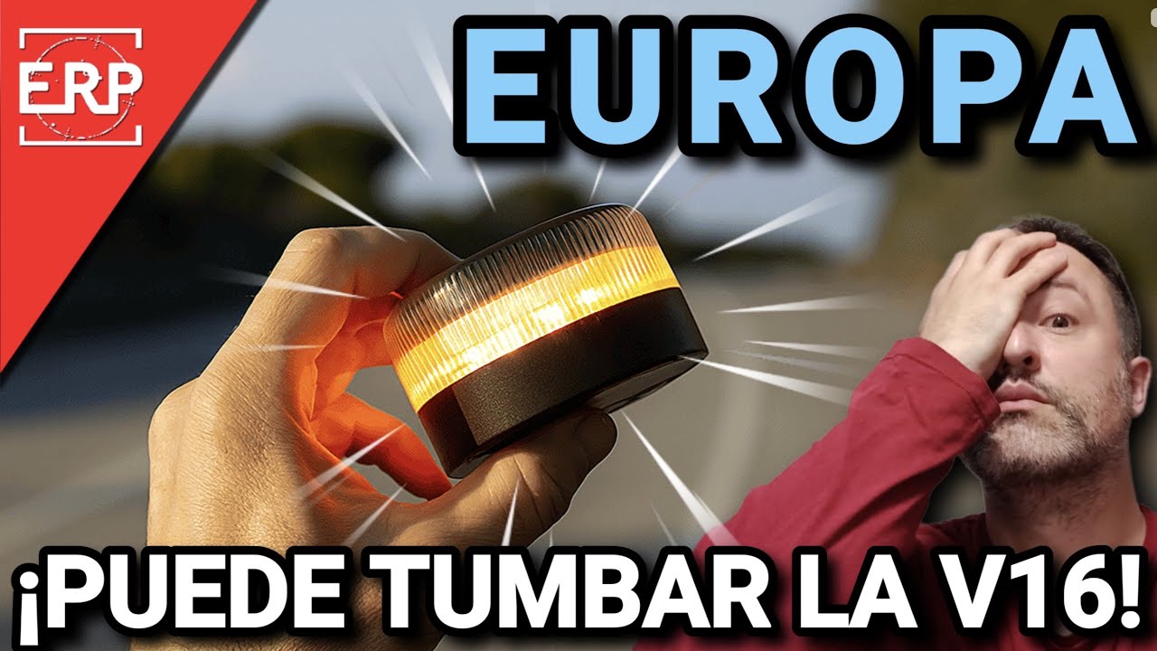 EUROPA PODRÍA TUMBAR LA BALIZA V16 DE LA DGT / LA OCURRENCIA MÁS INÚTIL DE PERE NAVARRO