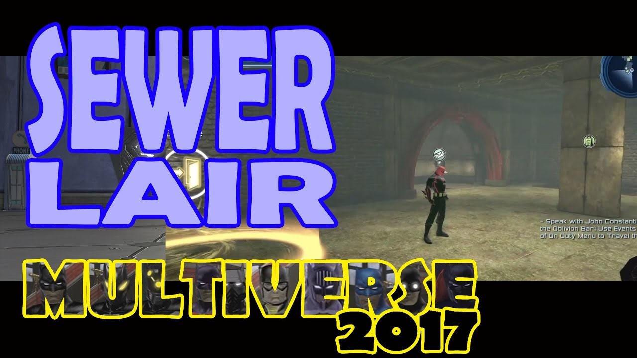 DCUO Sewer Lair