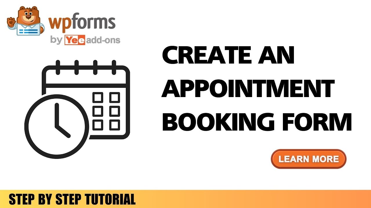 How To Create A Booking Form - Appointment with WPForms?