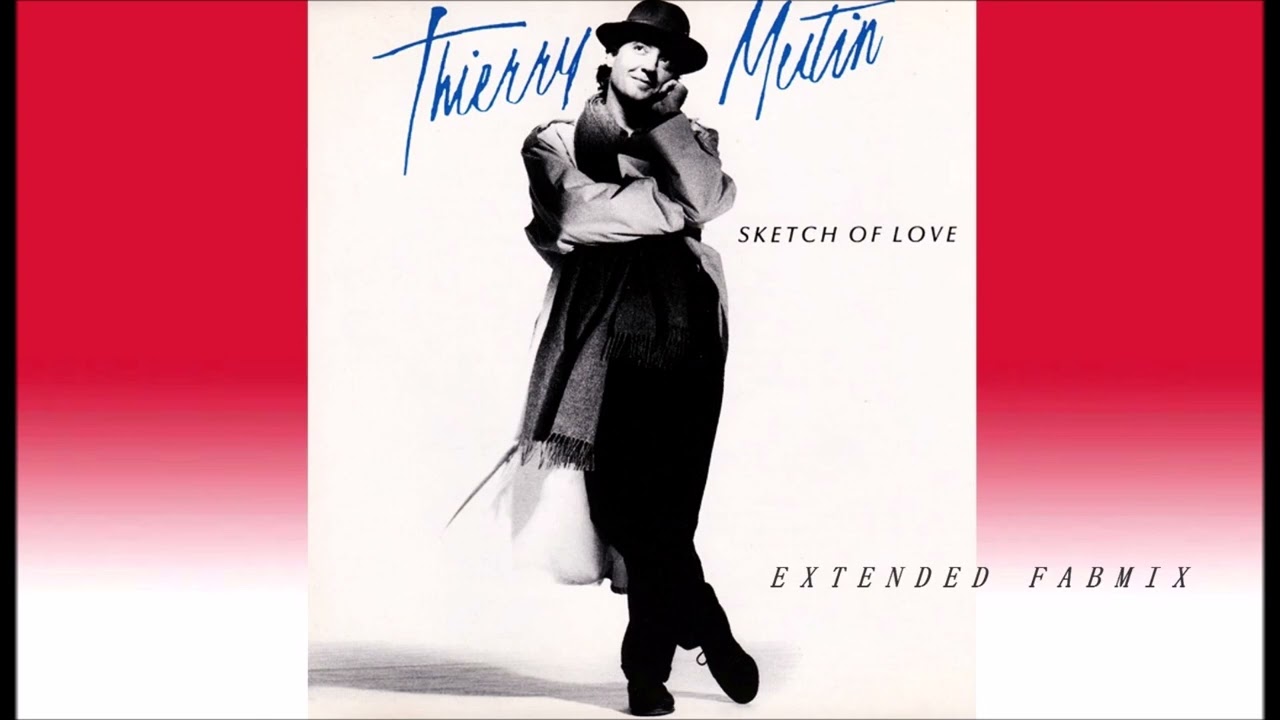 Thierry Mutin - Sketch Of Love - Extended Fabmix