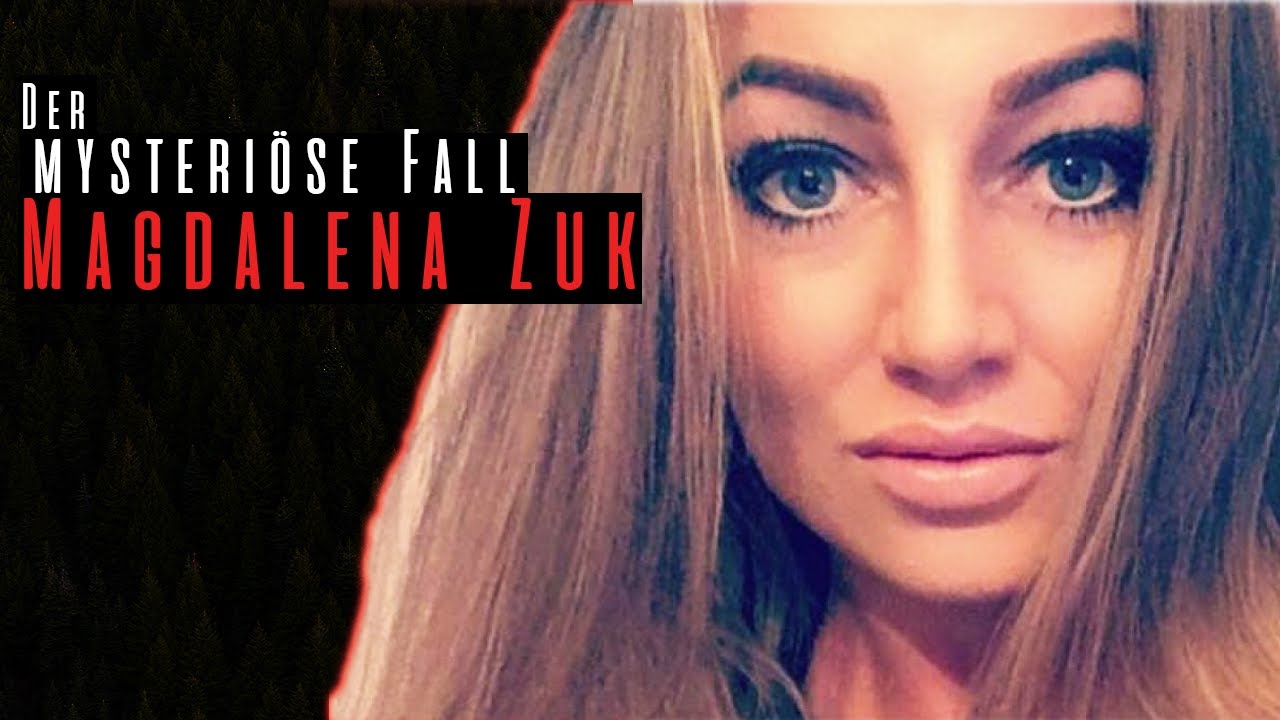 Der mysteriöse Fall Magdalena Zuk | Dokumentation 2020