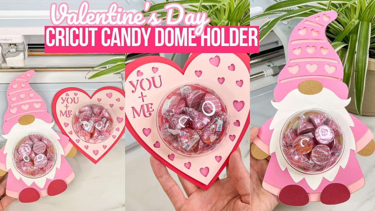 HOW TO  MAKE CANDY DOME HOLDERS WITH CRICUT | STEP BY STEP TUTORIAL