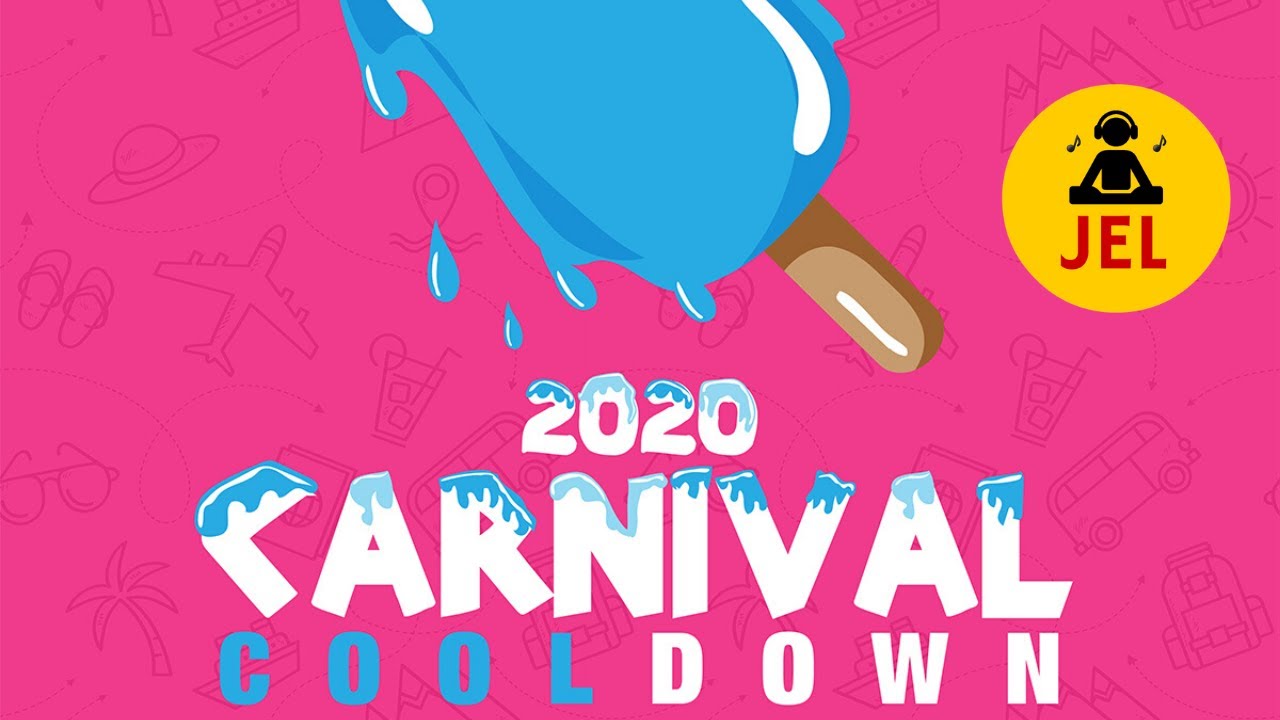 2020 CARNIVAL COOL DOWN (LAS LAP) | 