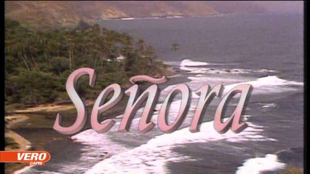 - Se&ntilde;ora - Sigla iniziale/Entrada Vero Capri