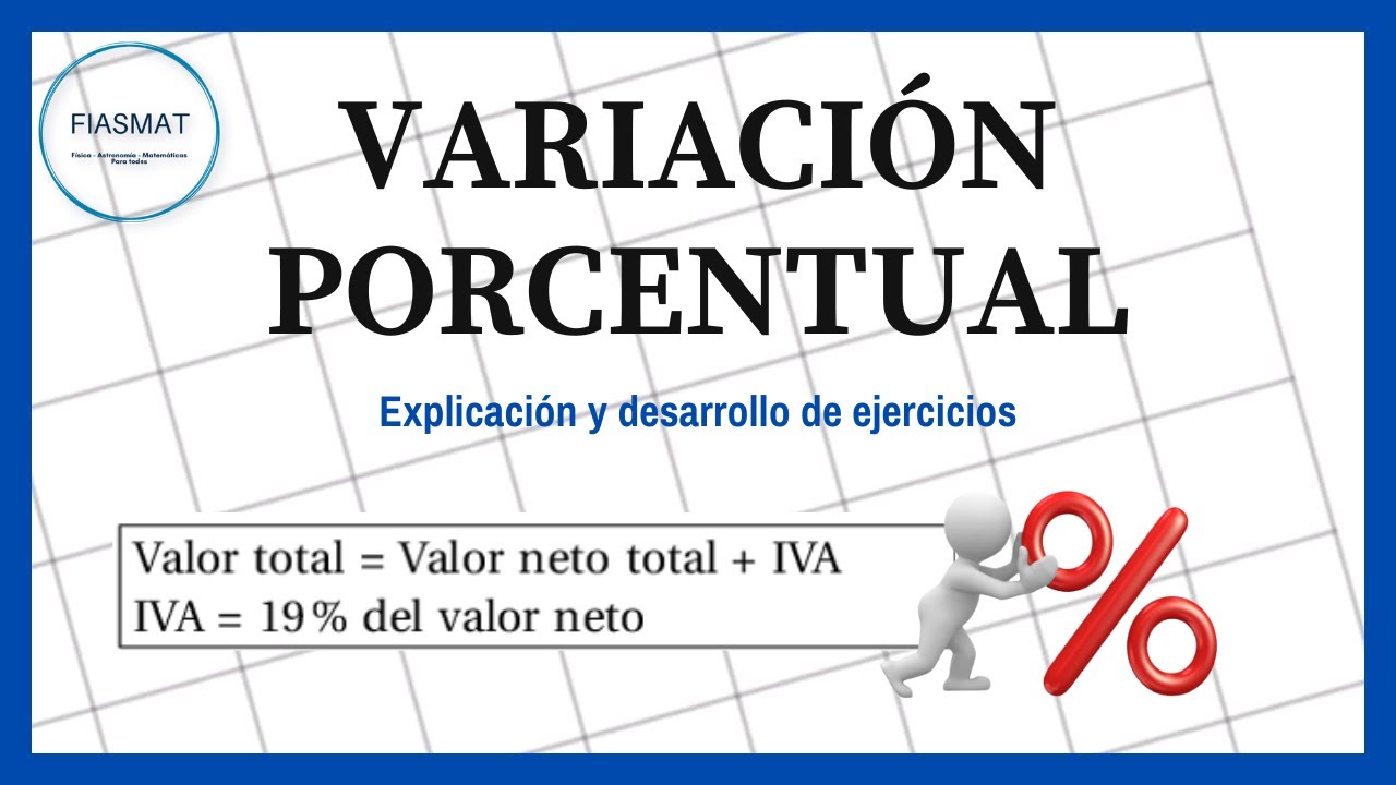 Calcular la Variación Porcentual -  Cambio de porcentaje