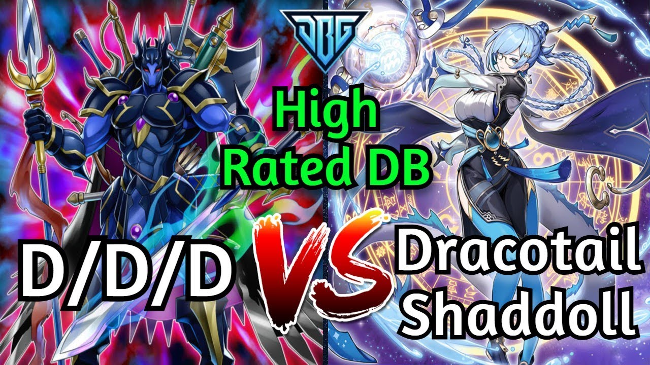 D/D/D Vs Dracotail Shaddoll Post DOOD Yu-Gi-Oh!