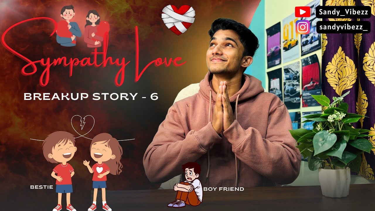 “Sympathy Tho Love Start… But End Lo Vachindhi Worst Betrayal!”, Breakup Story - 6.
