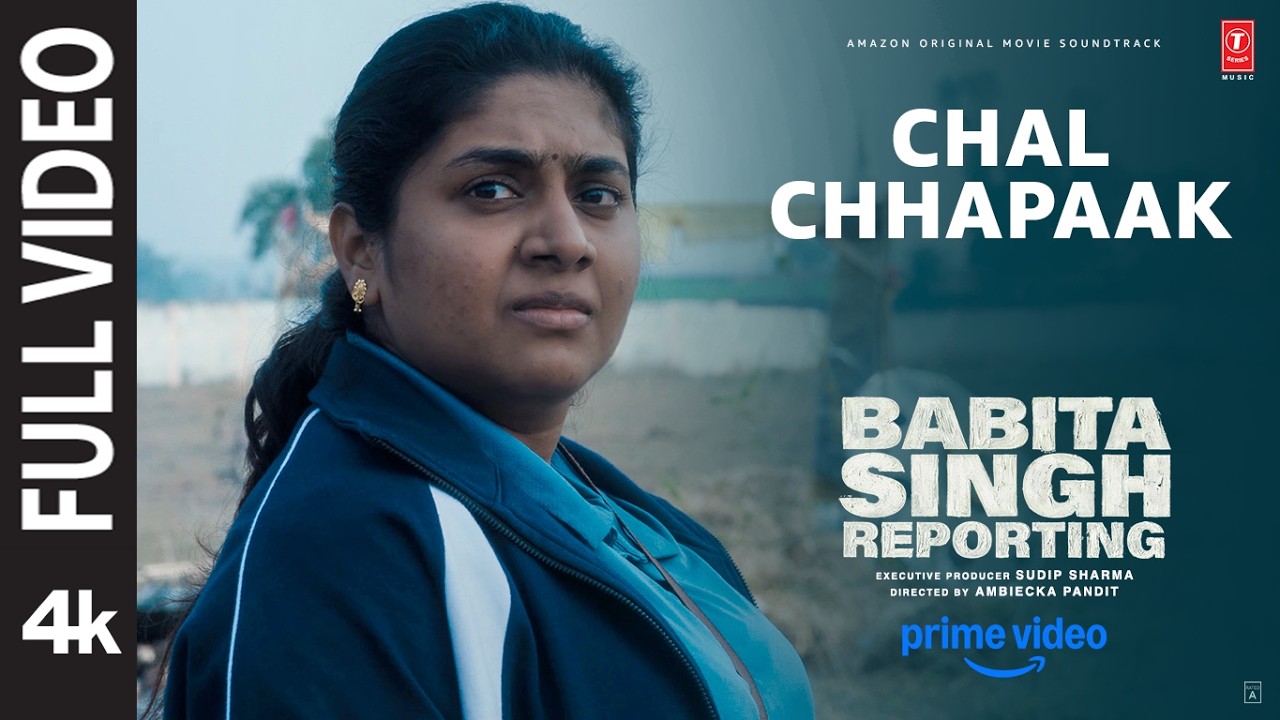Chal Chhapaak (Full Video) | Babita Singh Reporting | Nimisha Sajayan | Barun Sobti | Ajay Jayanthi