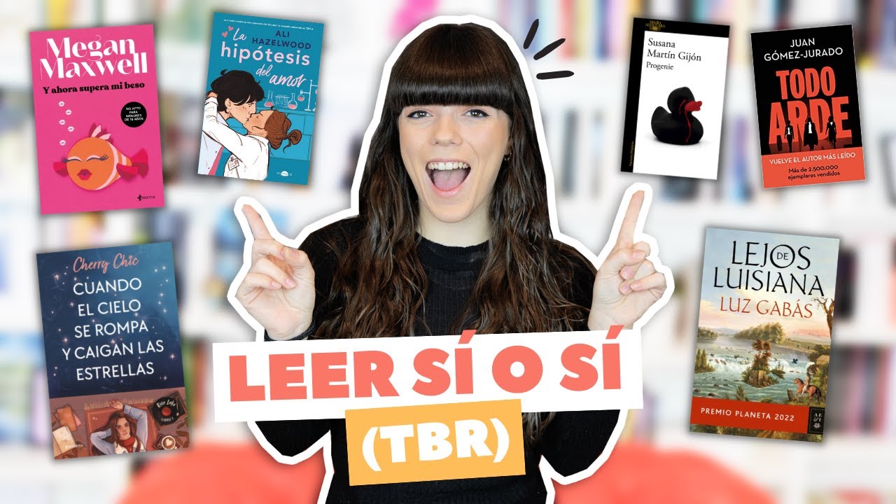 Libros que SI o SI quiero leer en 2023 | TBR del año