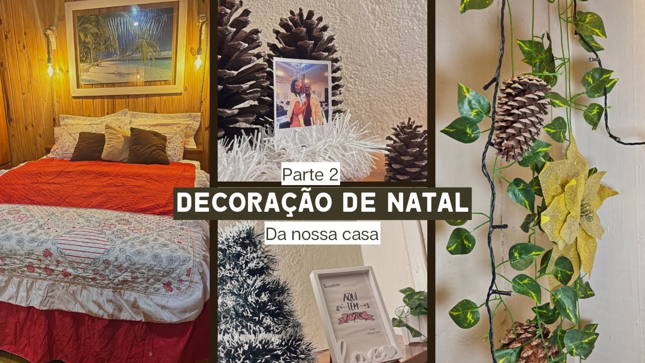 Finalizamos a Decoração de Natal Casa Completa | Parte 2 resultado