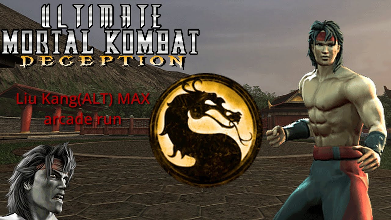 Ultimate Mortal Kombat Deception Liu Kang(ALT)MAX arcade run