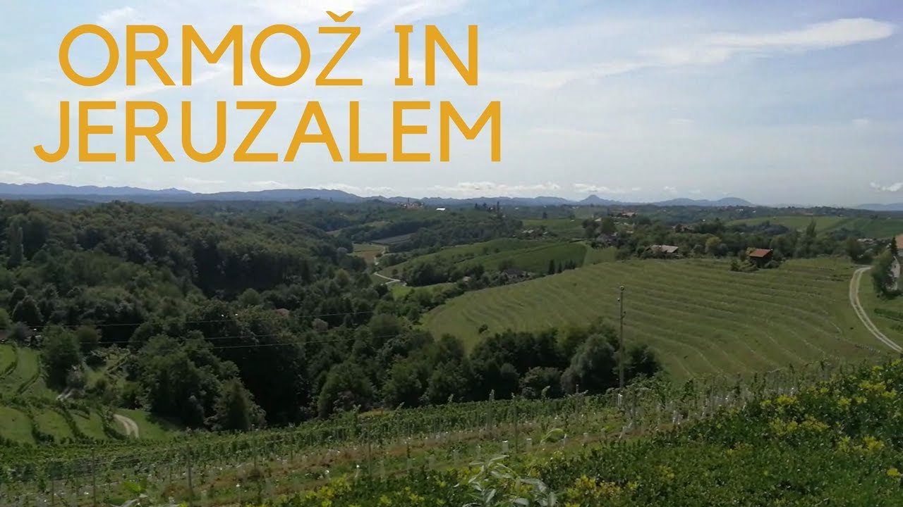 Mal na zrak - Ormož in Jeruzalem