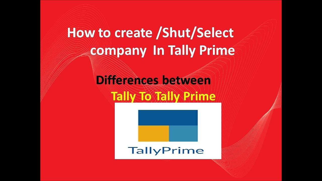 How to create a company in a Tally prime || Telugu | Differences between  Tally prime to tally erp9