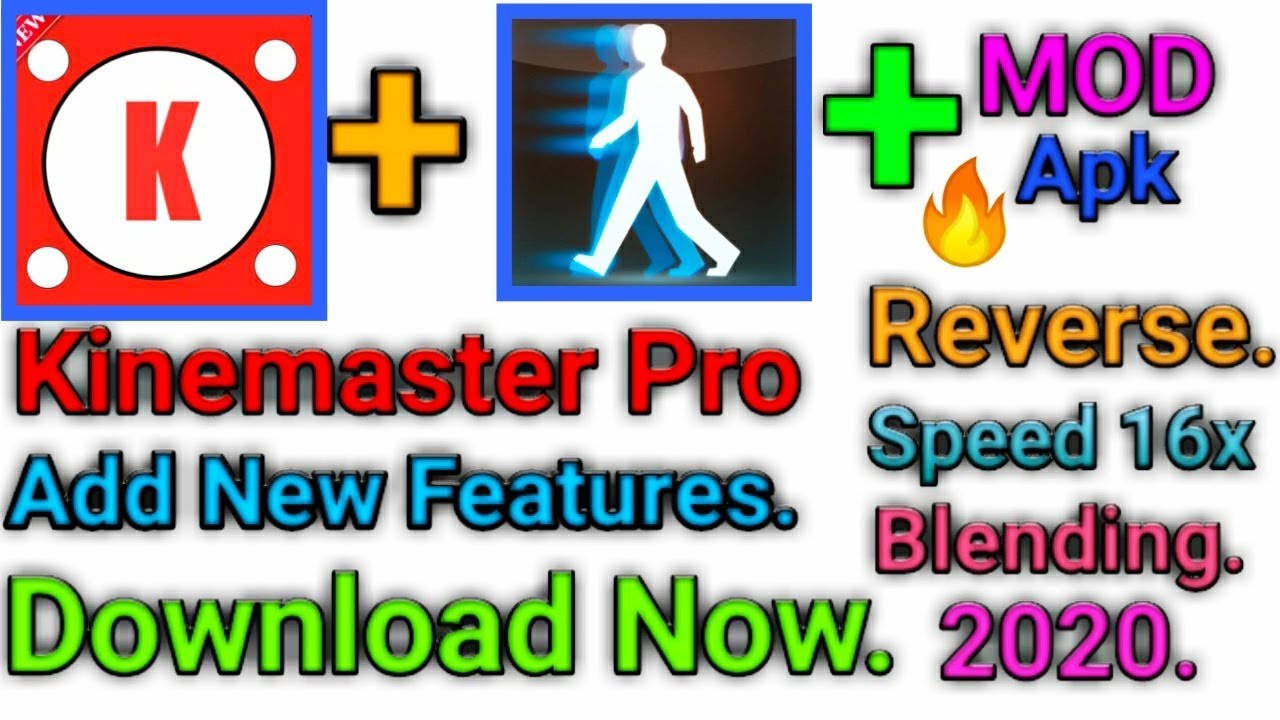 2020 🔥 New Mod Kinemaster APK download.And add New features to help video editing tutorial.ok.