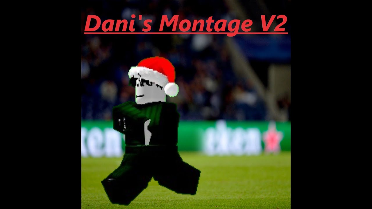 Dani's Montage V2
