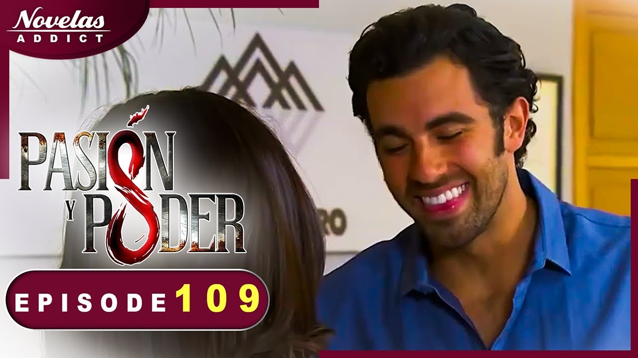 Passion et Pouvoir - Episode 109  - Novelas Complète en Francais