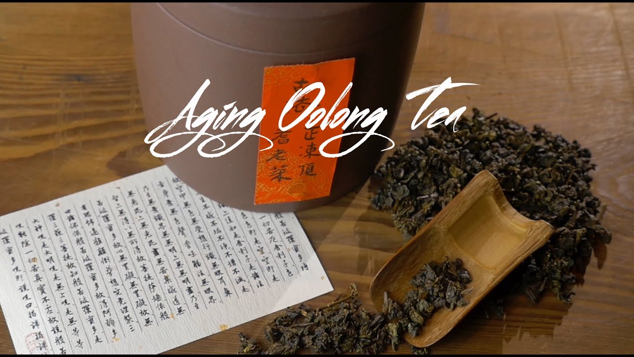 Aging Oolong