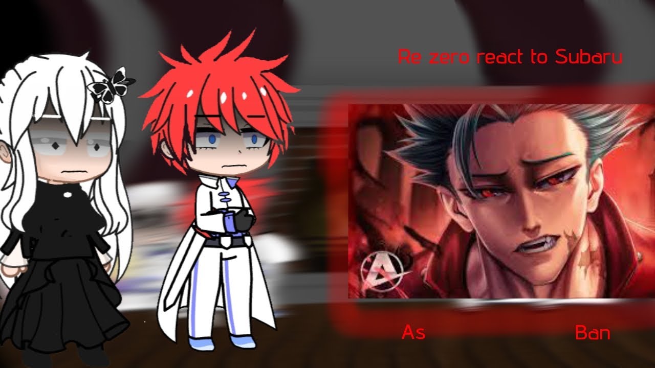 ☠️-Re-Zero react to Subaru (as/au) (@AniRap) Morto-Vivo🇪🇦/🇧🇷/🇺🇸-☠️