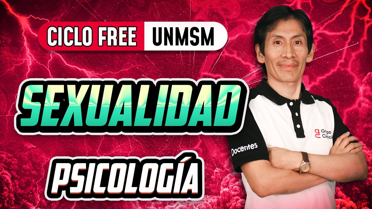 Sexualidad 🧠 Psicología [CICLO FREE]