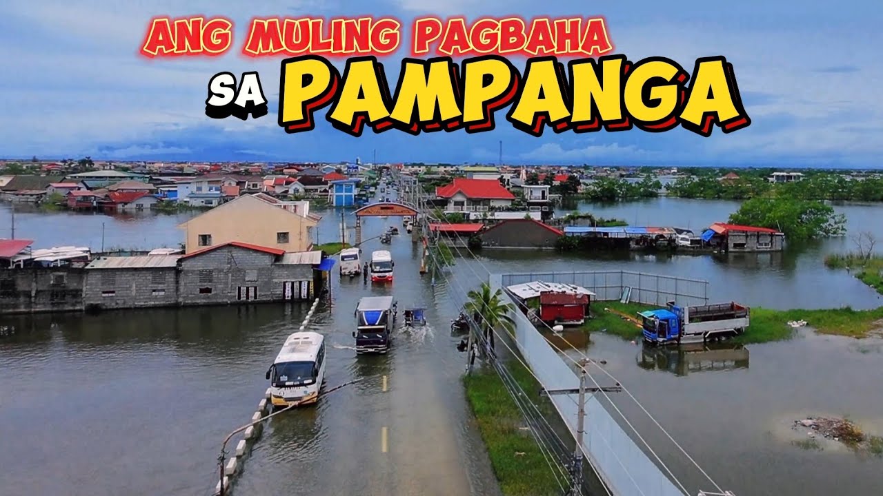 ANG MULING PAGBAHA SA PAMPANGA FLOOD CONTROL PROJECT UPDATE DELTA BRIDGE PASSABLE NA
