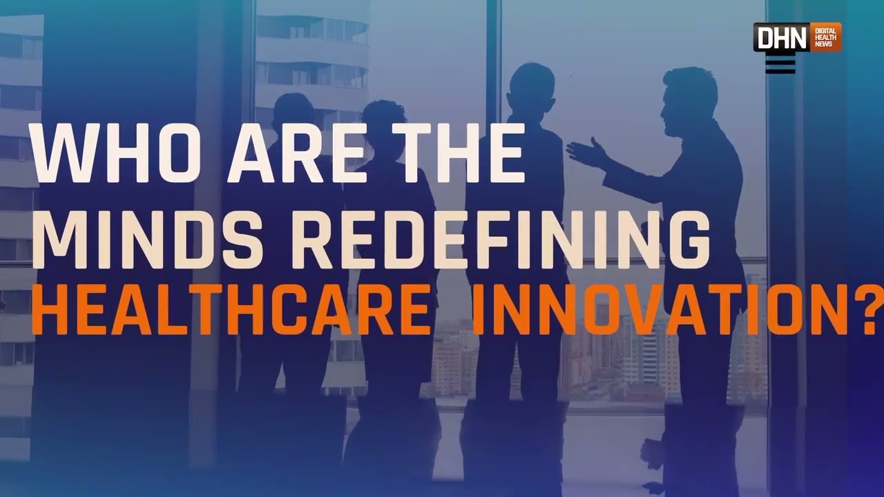 Unveiling the Top 20 Healthcare CIOs by DHN &ndash; The Leaders Shaping the Future | #Top20HealthcareCIOs