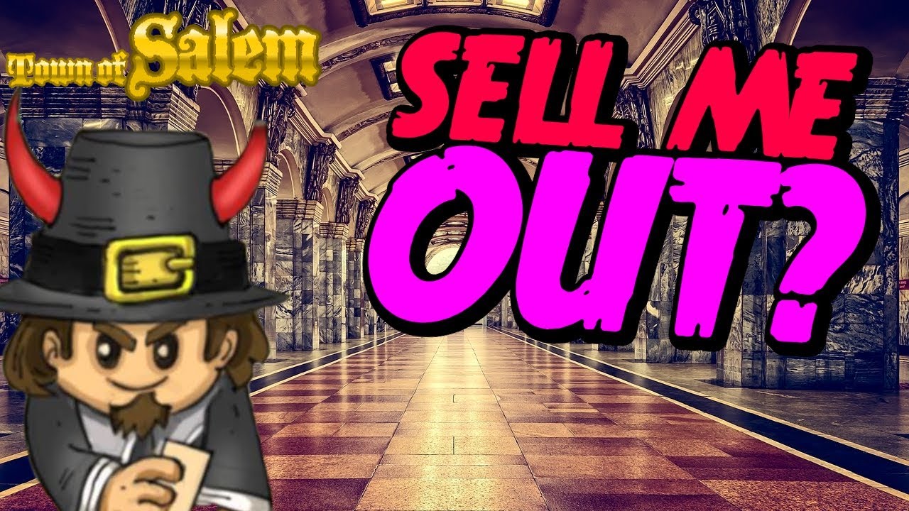 SELL ME OUT | Town of Salem Ranked Mafia