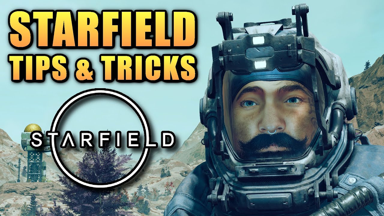 16 Tips And Tricks - Starfield Beginner's Guide