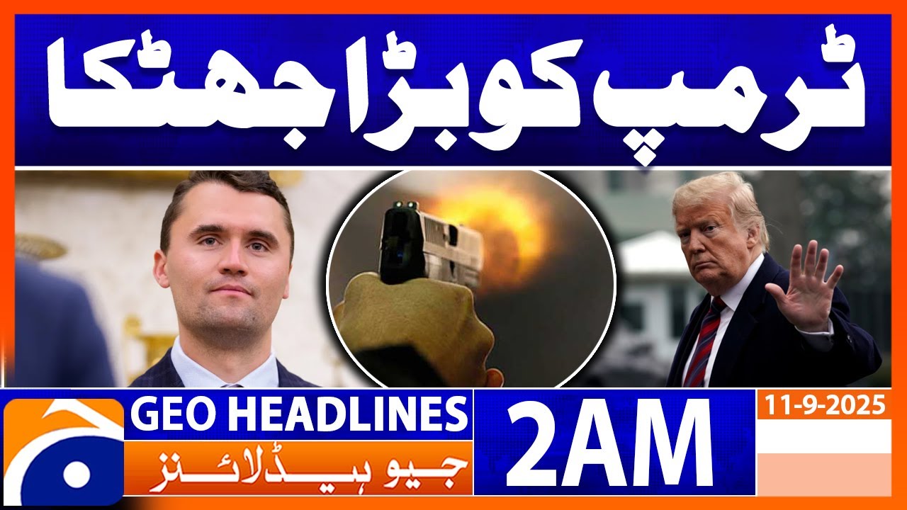 American Political Analyst Charlie Kirk Killed in Attack | Headlines Geo News 2 AM | 11 Sept 2025