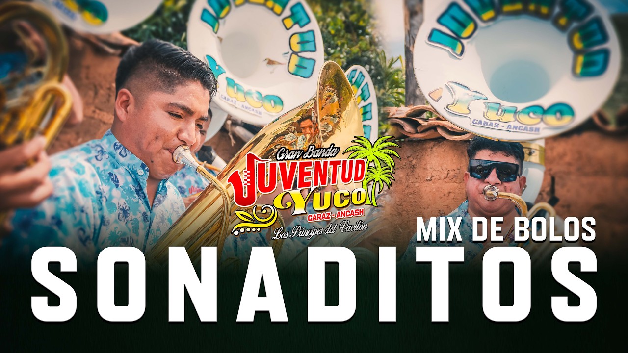 Gran Banda Juventud Yuco – Mix de Bolos Sonaditos | Yunza Millonaria 2026 | Iquin – Pavas – Caraz