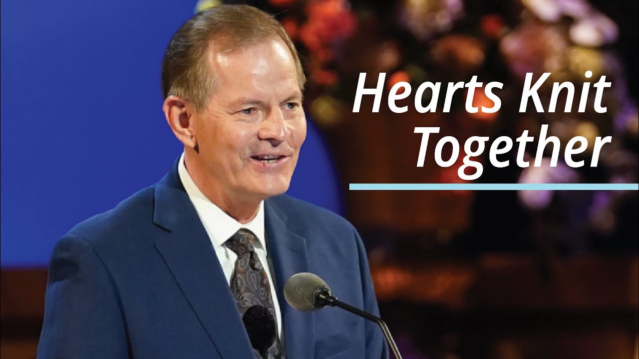 Hearts Knit Together | Gary E. Stevenson | April 2021 General Conference