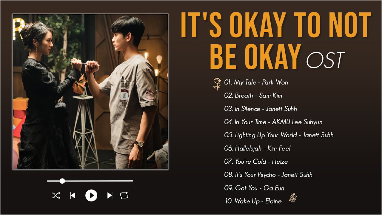 IT'S OKAY TO NOT BE OKAY OST - 사이코지만괜찮아 OST