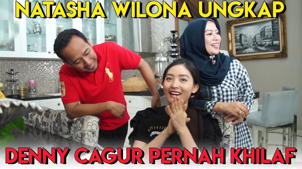 Natasha Wilona Ungkap Denny Cagur Pernah Khilaf