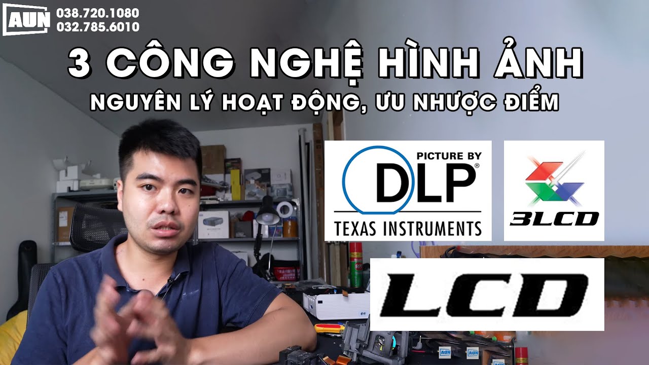 DLP, 3LCD, 1LCD - Cách hoạt động như thế nào, giải thích đơn giản về nguyên  lý