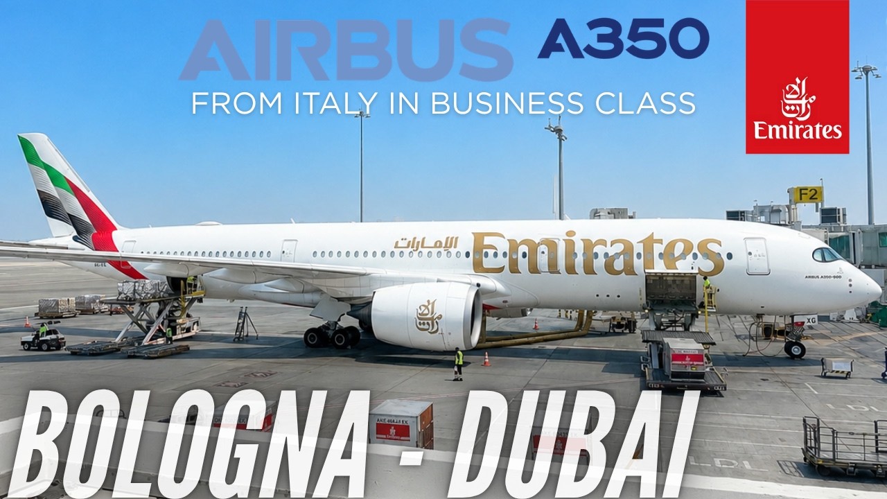 Emirates A350 from Bologna in Business Class | Bologna to Dubai | Trip Report
