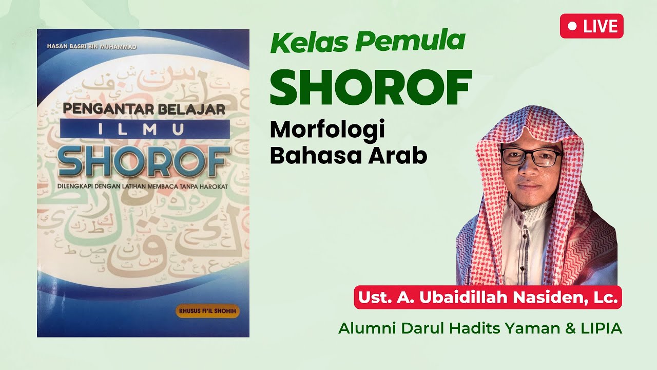 Pengantar Belajar Ilmu Shorof, Eps. 28: Isim Maf'ul Tsulatsi dan Ruba'i