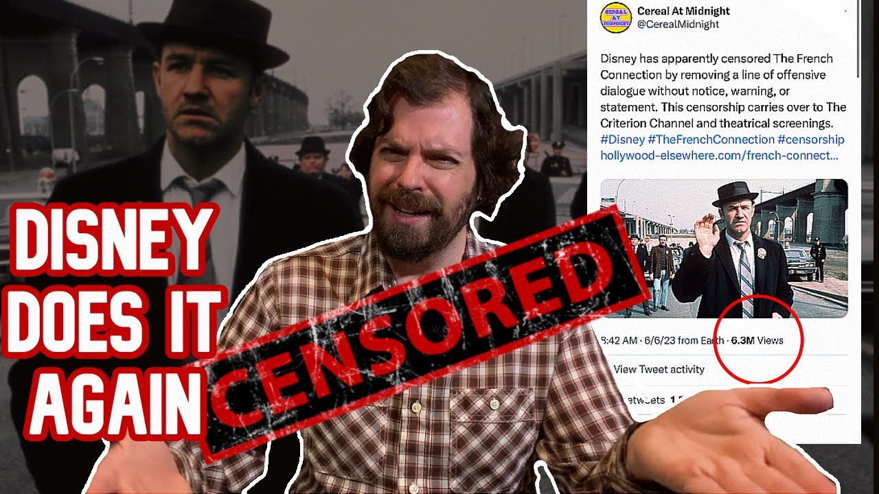 Disney, The French Connection, Censorship, and The Tweet Seen Round The World