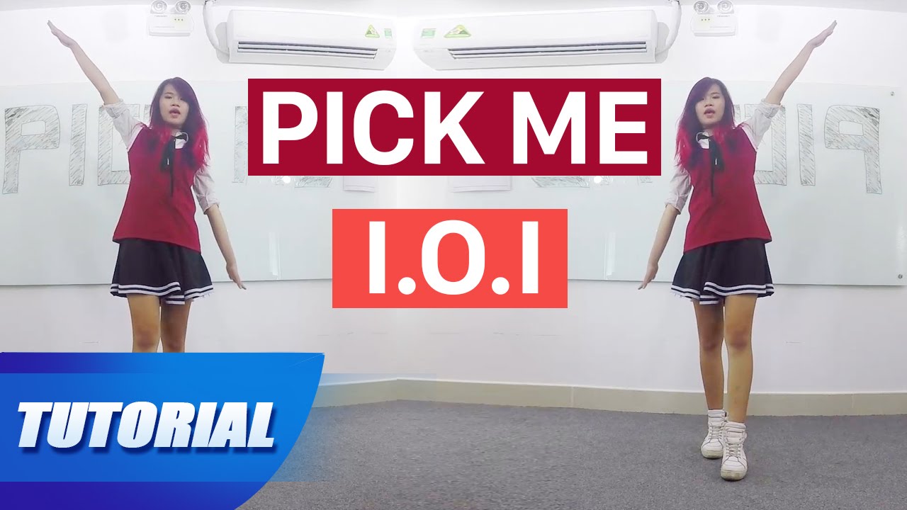 Tutorial Mirror | Dạy nhảy Produce101 프로듀스101 I.O.I - PICK ME dance tutorial | Panoma Dance Crew