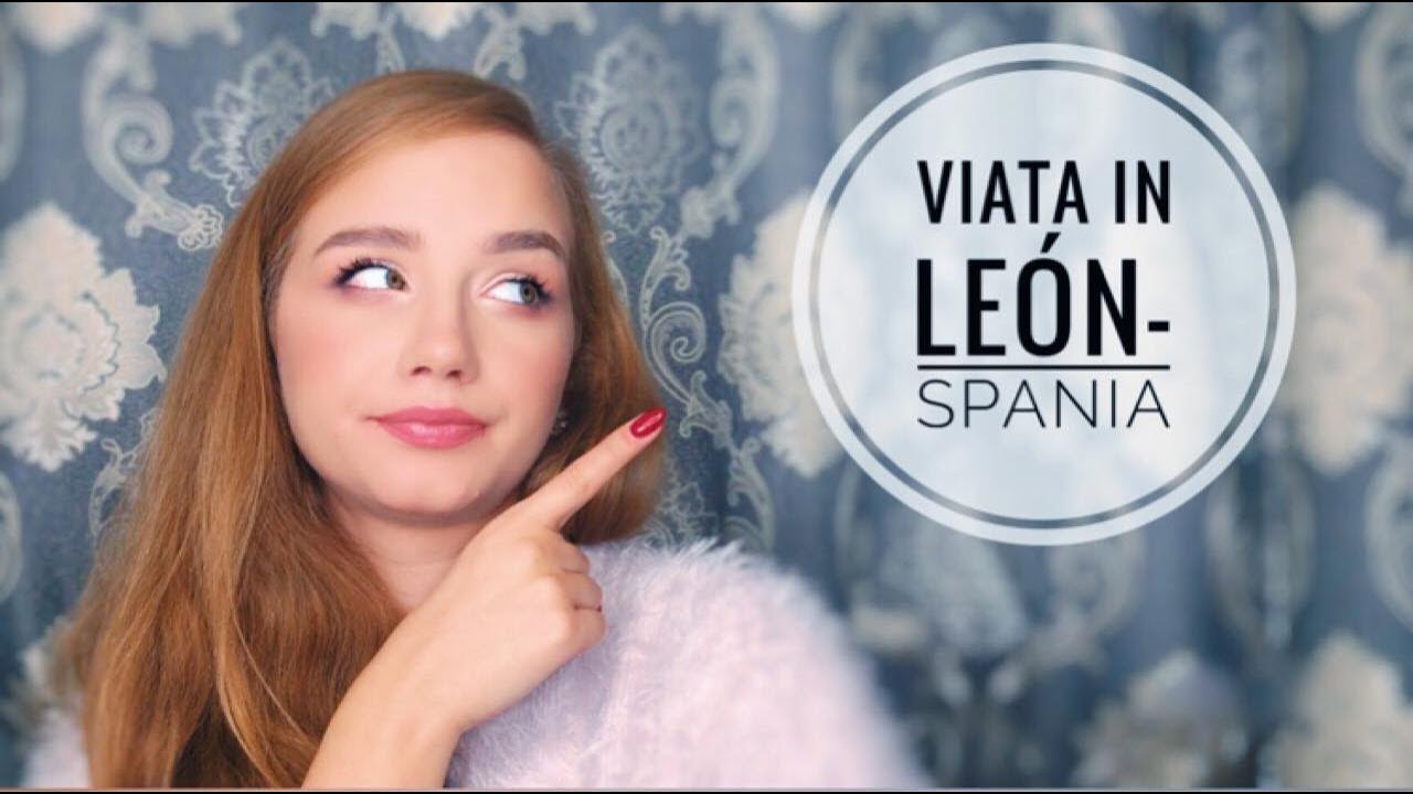 Cum a fost viata si studiatul in León-Spania ca student Erasmus