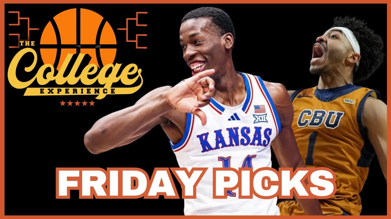 March Madness Picks For Friday, March 20th - 2026 NCAA Tournament College Basketball Round of 64