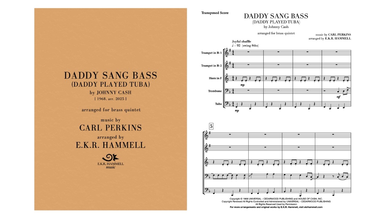“Daddy Sang Bass (Daddy Played Tuba)” [Johnny Cash] arr.brass quintet | E.K.R. Hammell [SCORE VIDEO]